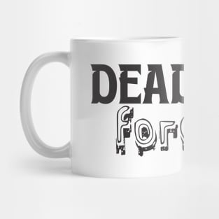 Deadhead Forever Mug